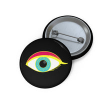 Load image into Gallery viewer, Pin Badge  - &quot;All Eyes on Me&quot; Collection
