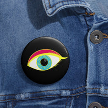 Load image into Gallery viewer, Pin Badge  - &quot;All Eyes on Me&quot; Collection
