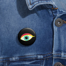 Load image into Gallery viewer, Pin Badge  - &quot;All Eyes on Me&quot; Collection
